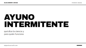 Ayuno intermitente: qué dice la ciencia y para quién funciona