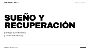 Sueño y recuperación: por qué duermes mal y qué cambiar hoy