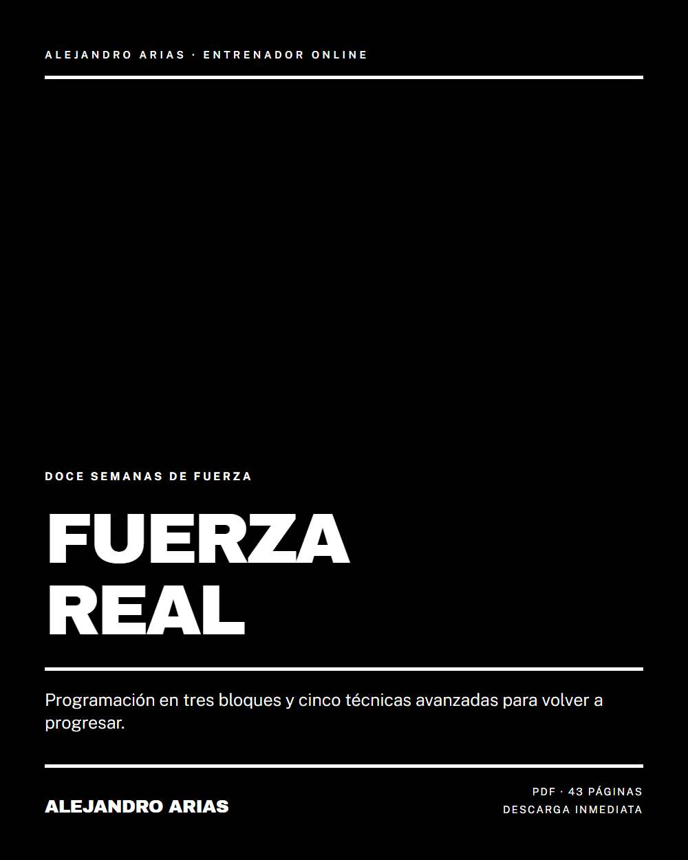 Fuerza real · Programa de 12 semanas | AlejandroAriasFit Fuerza real - portada del programa de 12 semanas